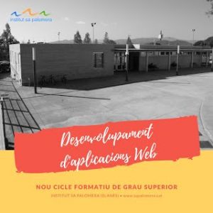 Nou cicle formatiu de grau superior de Desenovlupament d'Aplicacions Web en modalitat Dual